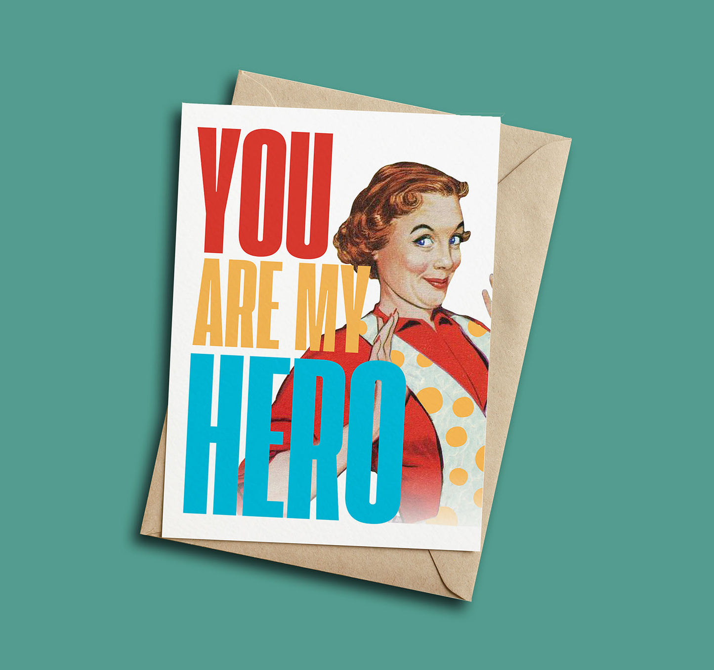 You are my Hero Card