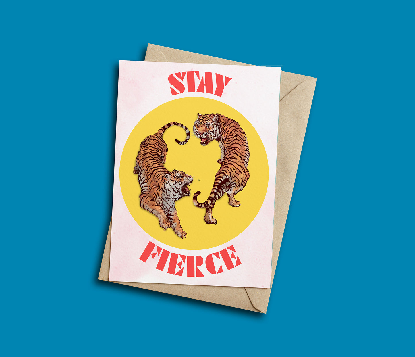 Stay Fierce Card